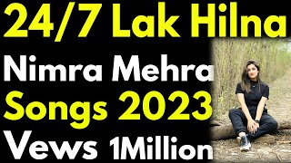 247 Lak Hilna  Ahmed Ali Butt  Humayun Saeed  Mehwish Hayat  Nimra Mehra New Songs 2023 [upl. by Ariaic]