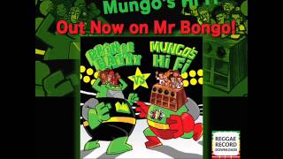 Mungos Hi Fi ft Top Cat  Herbalist Prince Fatty Mix  Exclusive prerelease  Mr Bongo [upl. by Aynatahs583]