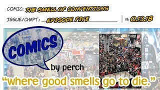 Ep 5 The One About Comic Conventions [upl. by Sumerlin386]