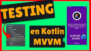 TESTING en ANDROID con KOTLIN desde Cero  Test unitarios en Android Studio  Pruebas unitarias [upl. by Senior]