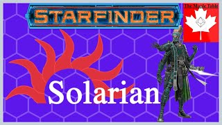 Starfinder Solarian  Lets Talk About the Solarian Class [upl. by Onida812]