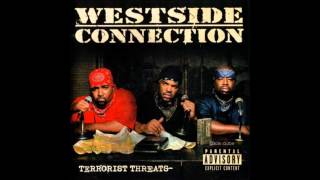 09 Westside Connection  So Many Rappers In Love [upl. by Miett]