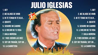 Julio Iglesias Greatest Hits Album Ever  The Best Playlist Of All Time [upl. by Kenelm409]