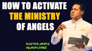 HOW TO ACTIVATE THE MINISTRY OF ANGELS  PASTOR CHRIS OYAKHILOME  Zoe Life Global [upl. by Charis]