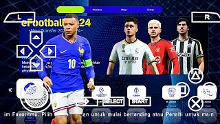 eFootball PES 2024 PPSSPP Patch Original Ps5 Update Transfer amp Fix Cursor Name Best Graphics [upl. by Ainahs214]