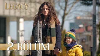 Emanet 2 Bölüm  Legacy Episode 2 English Subtitle [upl. by Diver]