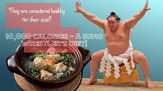 FOOD IS LIFE  What do Sumo Wrestlers EAT [upl. by Sielen]