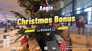 Christmas Bonus  Aegis  lyrics musicvideo christmas REGGAE [upl. by Aimehs]