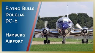 Flying Bulls Douglas DC6  Takeoff from Hamburg Airport [upl. by Timofei731]