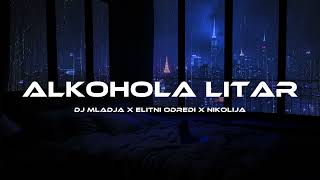 DJ MLADJA X ELITNI ODREDI X NIKOLIJA  ALKOHOLA LITAR speed up [upl. by Lexy]