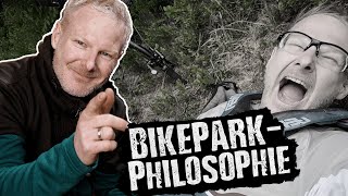 BikeparkPhilosophie [upl. by Bernstein]