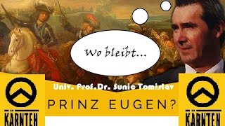 UnivProfDrSunicWo Bleibt Prinz EugenMultikultiWahnsinnEuropasIdentitäre BewegungFlüchtlinge [upl. by Junia]