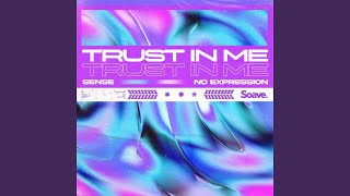 Trust In Me [upl. by Enixam]