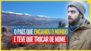 MACEDÔNIA  O País Que Enganou o Mundo e Teve Que Mudar de Nome [upl. by Hidie]