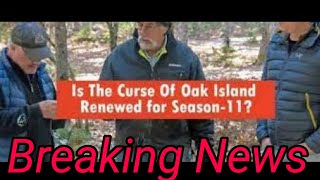 UPDATE NEWS  The Curse Of Oak Island Season 11 Renewal Status [upl. by Millford]