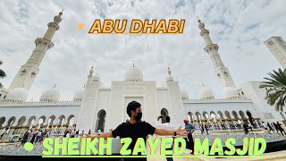 Abu Dhabi Sheikh Zayed Masjid  Abu Dhabi Masjid🕌 [upl. by Stacee433]