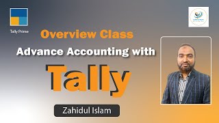 Advance Accounting with Tally Course Overview Class by Zahidul Islam Talent Share Academy [upl. by Badr101]