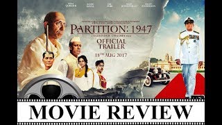 Partition 1947 Movie Review [upl. by Sol]