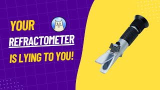 Your refractometer is wrong Heres how to solve the problem [upl. by Mazlack]