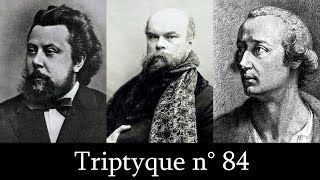 VERLAINE  Chanson dautomne ft MOUSSORGSKI amp TISCHBEIN  Triptyque 84 [upl. by Esil]