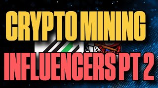 Crypto Influencers Part 2 [upl. by Pavier]