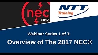 Webinar 1 of 3 Overview of The 2017 NEC® [upl. by Kcirde]