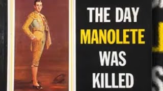 The Day Manolete was Killed  Lp [upl. by Saxela]