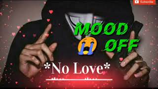 Top mood off song 😭😭 Heart Broken Chillout Mashup 2020  Mood Off Dj Song  Sad And Emotional Song [upl. by Rebbecca]