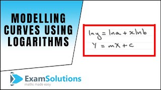 Modelling Curves using logarithms  ExamSolutions [upl. by Dogs841]