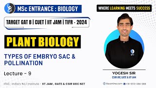 Types of Embryo SAC and Pollination  Plant Biology  IIT JAM [upl. by Baird]