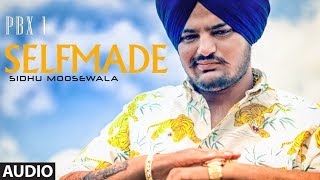 SelfmadeChaache Maame Full Audio  PBX 1  Sidhu Moose Wala  Ft Sunny Malton Byg Byrd [upl. by Dorrehs]