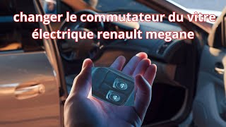 Comment changer le commutateur de vitre électrique sur Renault Mégane  Tutoriel facile et rapide [upl. by Irafat340]