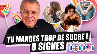 8 SIGNES QUI MONTRENT QUE TU CONSOMMES TROP DE SUCRE [upl. by Madda]