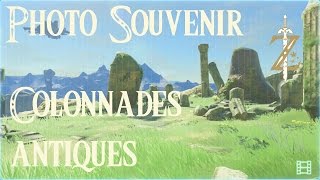 Astuce Zelda Breath of the Wild  photo souvenir Colonnades antiques [upl. by Alyahc963]