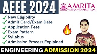 AEEE 2024  Amrita University Btech Admission  Exam Date Eligibility Preparation VITEEE 2024 [upl. by Rudman560]