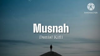 Musnah  Danial Kifli lirik [upl. by Switzer]