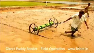 KSNM Direct Paddy Seeder Field Operation [upl. by Naujud406]