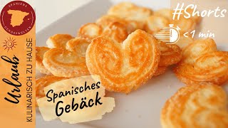 🇪🇸 Palmeritas  Spanisches Gebäck Shorts  Spanische Rezepte unter einer Minute 🇪🇸 [upl. by Arikal]