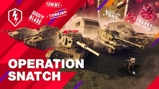 WoT Blitz Operation Snatch Do it the oldfashioned way [upl. by Eiffub]