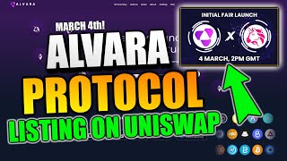 ALAVARA PROTOCOL is LISTING MARCH 4th on UNISWAP NEW TOKEN with MASSIVE POTENTIAL [upl. by Nonnah]