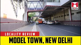 Locality Review Model Town New Delhi [upl. by Blasien]