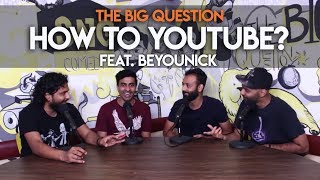 SnG How To YouTube feat BeYouNick  Big Question S2 Ep33 [upl. by Atilrahc]