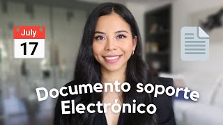 Documento Soporte Electrónico en Colombia 🇨🇴 Todo lo que tienes que saber [upl. by Wiburg995]