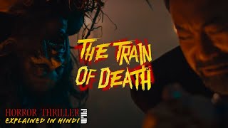 The Train of Death 2024 Movie Explained in Hindi  Kereta Berdarah Explained in Hindi [upl. by Sosanna]