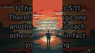 1 Thessalonians 511 NIV✝️🙏❤️Jesus God Christian [upl. by Gambrill]