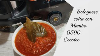 BOLOGNESE COTTA CON IL MAMBO 9590 CECOTEC  how to prepare an excellent sauce  una cottura veloce [upl. by Beaudoin593]