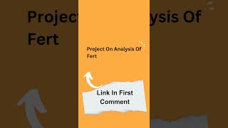 Project On Analysis Of Fertilizers For Class 12 [upl. by Nolly]