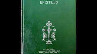 EPISTLES  Saint Paisios of Mount Athos [upl. by Leal]