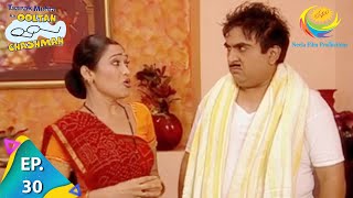 Taarak Mehta Ka Ooltah Chashmah  Episode 30  Full Episode [upl. by Ahsataj]