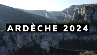 VLOG ÉTÉ 2024 2  ARDÈCHE [upl. by Slen]